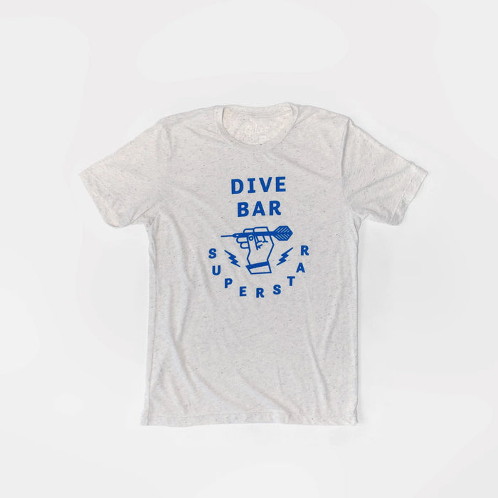 Dive Bar Superstar T-Shirt