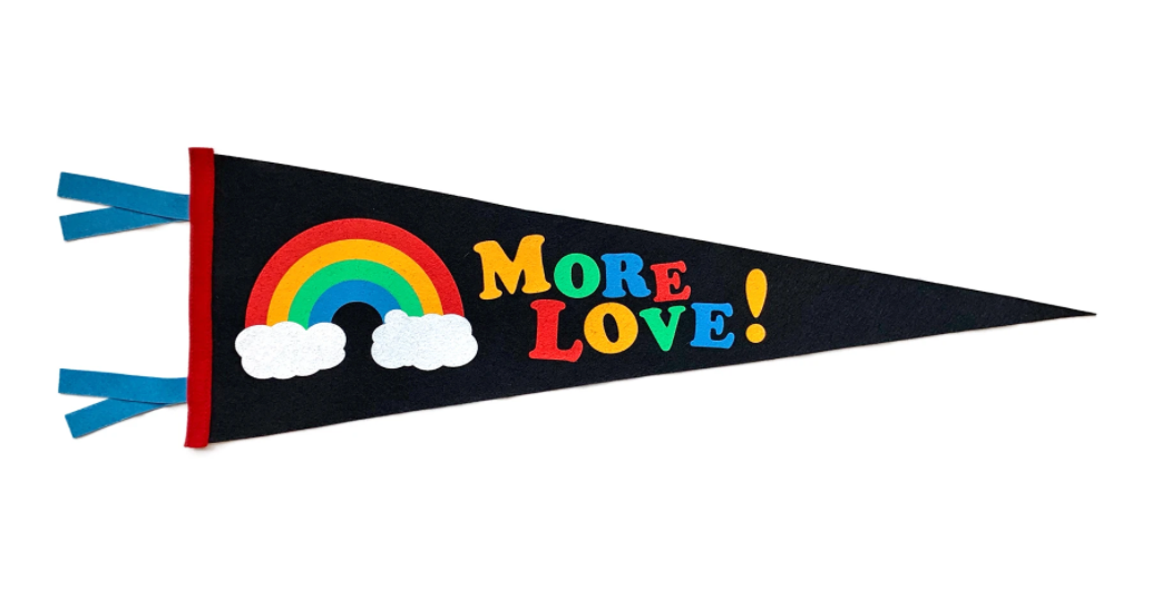 More Love Pennant