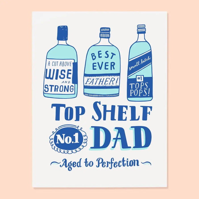 Top Shelf Dad Card